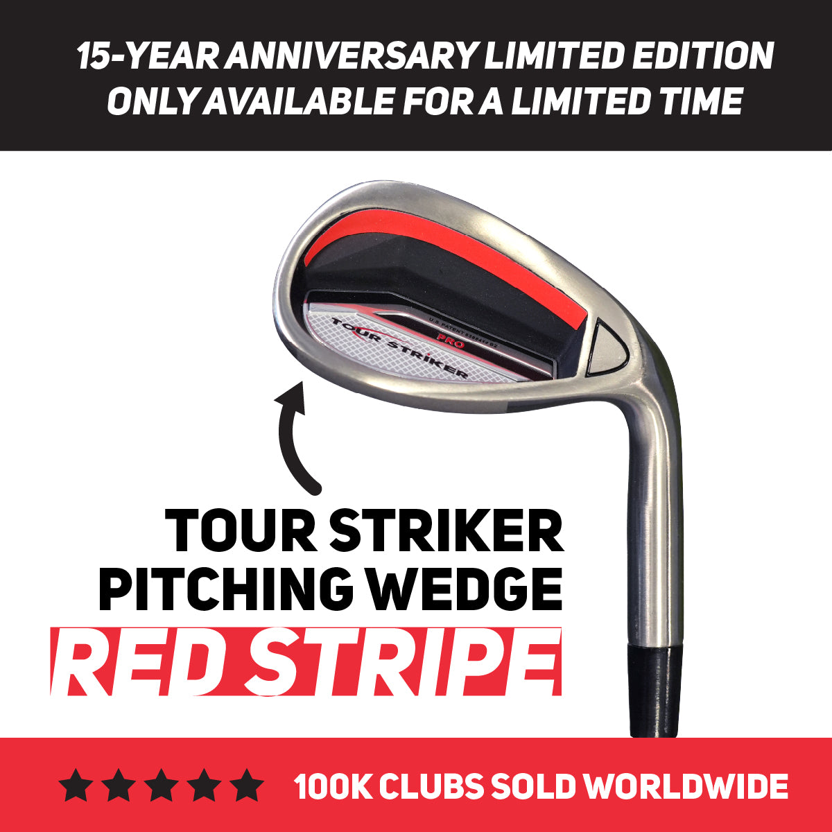 Tour Striker Pitching Wedge RED STRIPE - 15th ANNIVERSARY